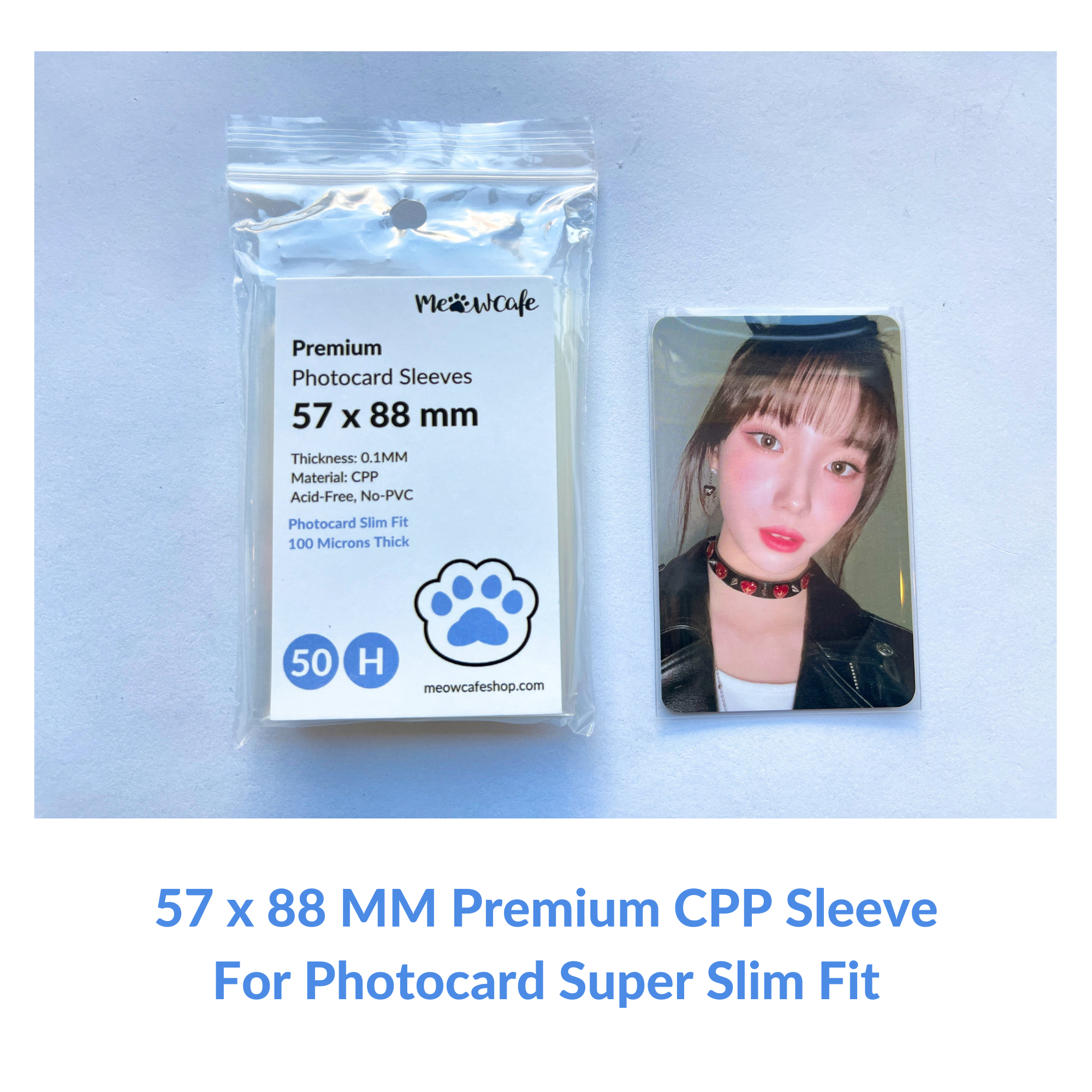 57x88MM] Meowcafe Premium CPP Card Sleeve for Kpop Photocards Perfect –  MeowCafeShop