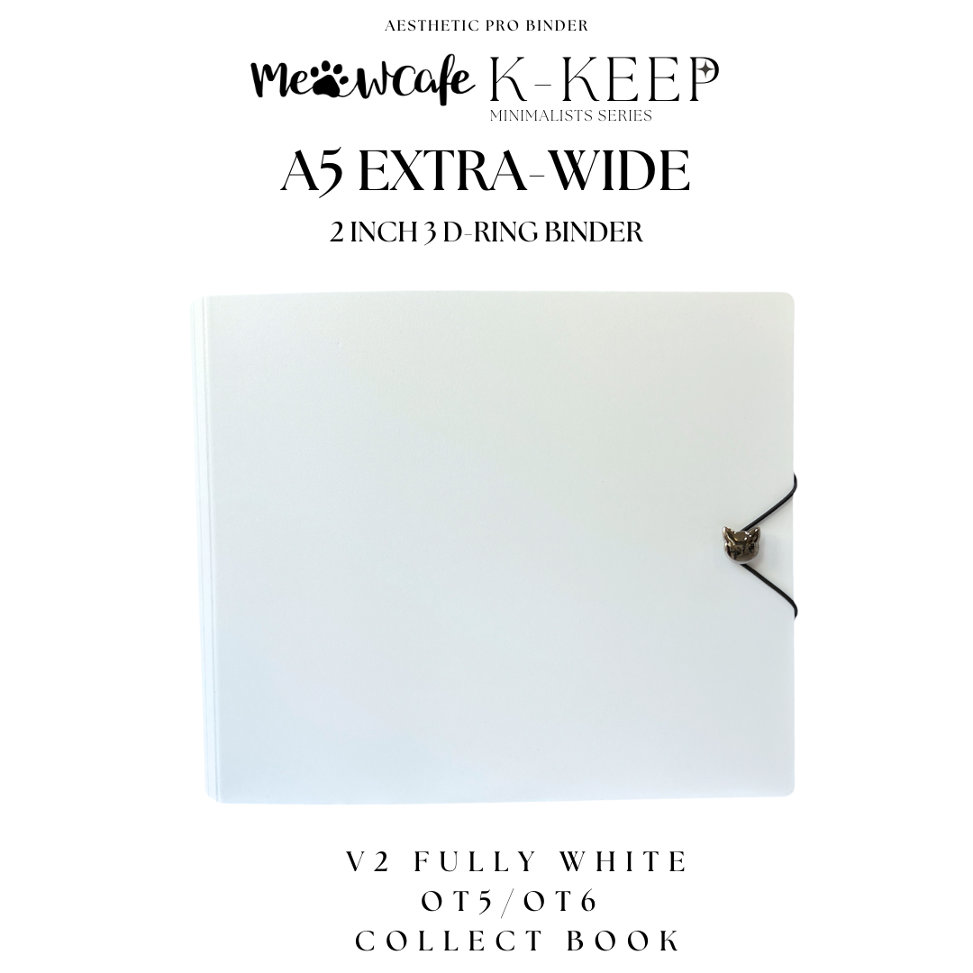 K-KEEP [A5 Extra-Wide] Binder [V2]- [2 inch] - [Minimalist Series] [Minimal White, Fully White] "OT5/OT6" Collector Binder  6 Pocket Binder - Minimalist Series - Thicker and Tasty