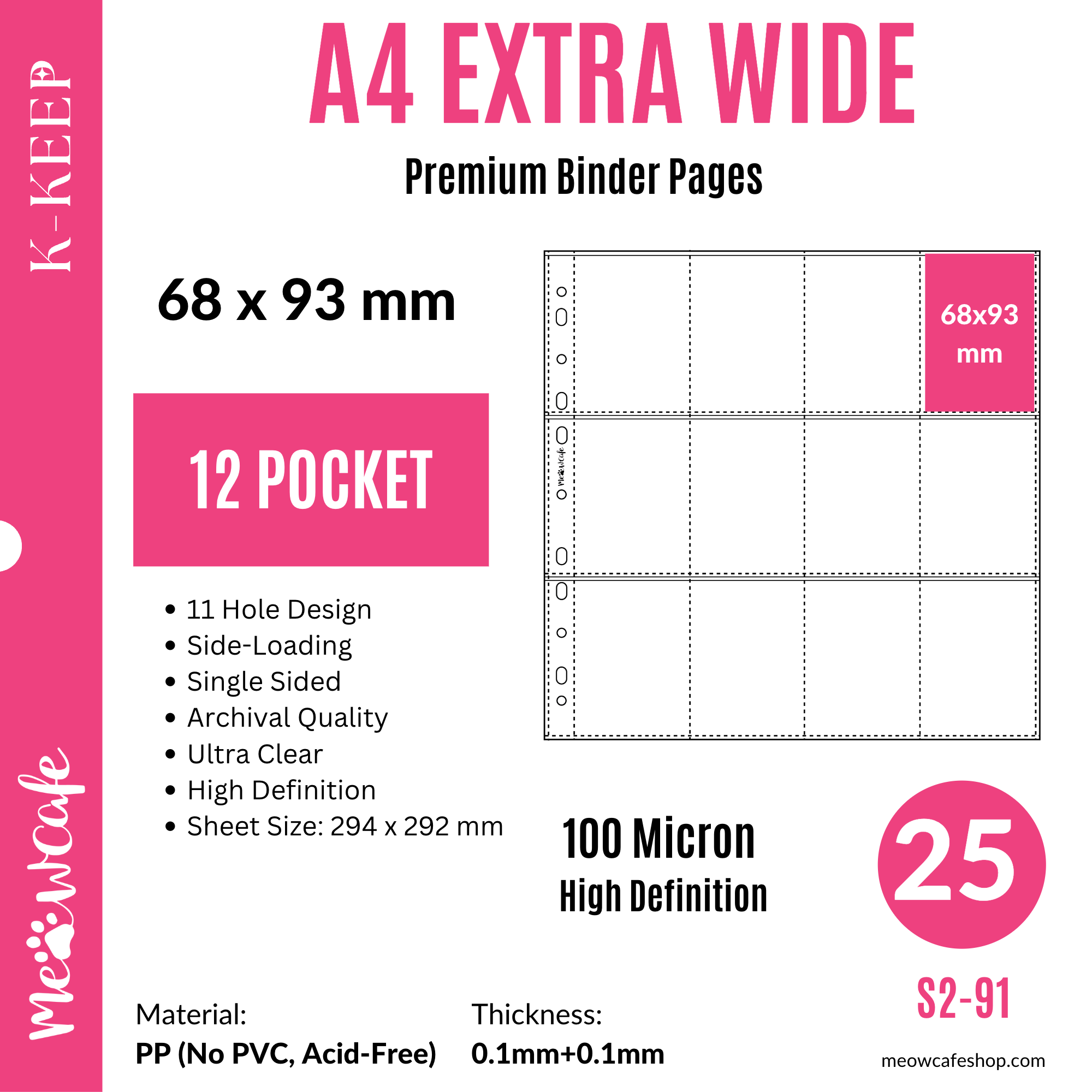 K-KEEP [A4 Extra-Wide] -  12 Pocket (68x93mm) 66x91 Double Sleeve Perfect Fit- 11 Holes Premium Binder Pages, 100 Micron Thick, High Definition (Pack of 25) - (S2-91)