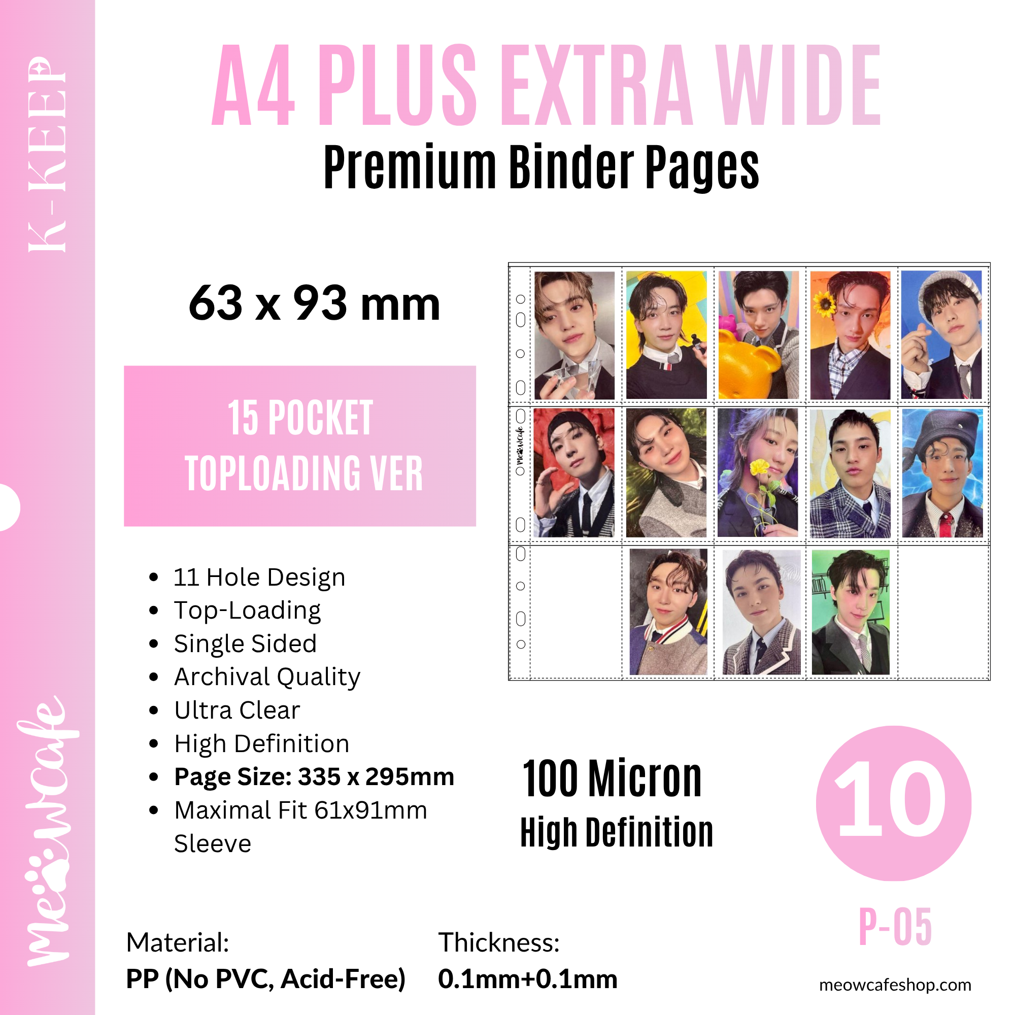 [Toploading Version] K-KEEP [A4 PLUS Extra Wide] - 15 Pocket (63x93mm) - 11 Holes Premium Binder Pages, 100 Micron Thick, High Definition (Pack of 10) - (P-05)