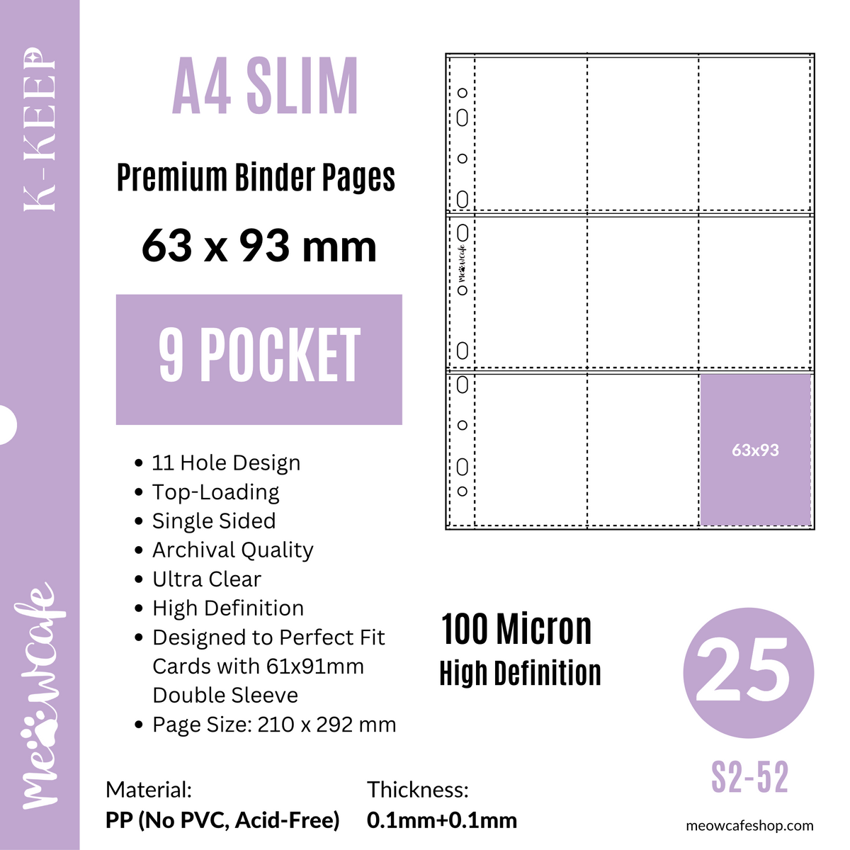 K-KEEP [A4 Slim] - 9 Pocket Double Sleeve Perfect Fit (63x93mm)- 11 Holes Premium Binder Pages, 100 Micron Thick, High Definition (Pack of 25) - (S2 Series)