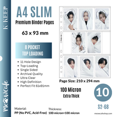 [PRE ORDER] [Ship on Sept 15th] [Toploading Version] K-KEEP [A4 Slim] - 8 Pocket Slim (63x93mm)- 11 Holes Premium Binder Pages, 100 Micron Thick, High Definition For OT8 Sets (Pack of 10) - (S2-68)