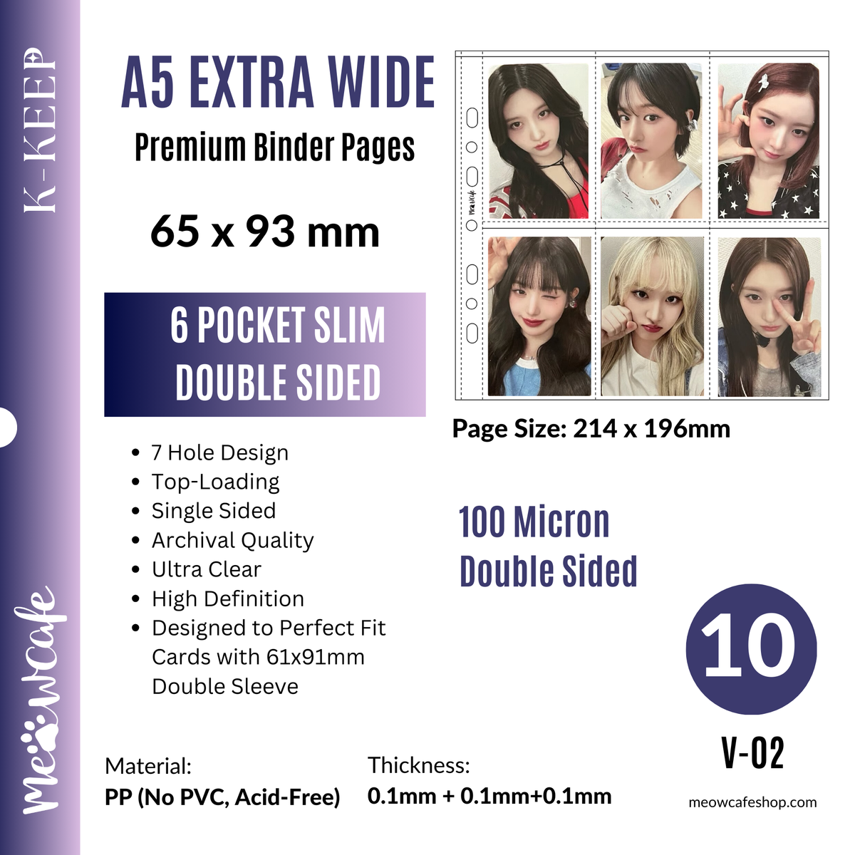 K-KEEP [A5 Extra-Wide] - Double Sided 6 Pocket Slim 65x93mm - [For Perfect Fit 61x91mm Double Sleeve] Premium Binder Pages - 7 Holes  V-02